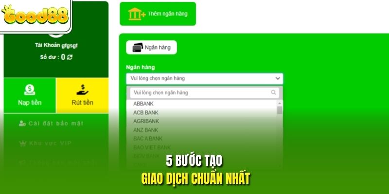 5 bước tạo giao dịch chuẩn nhất